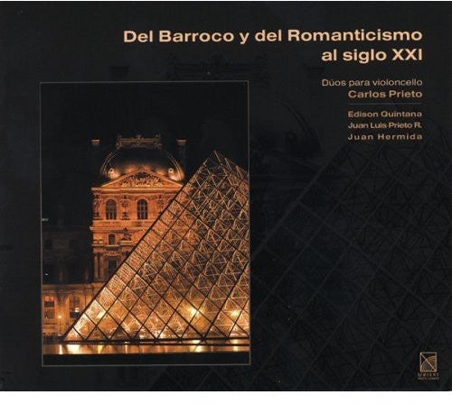 Toussaint/Marquez/Sierra - From Baroque & Romantic to the 21st Century Music CD