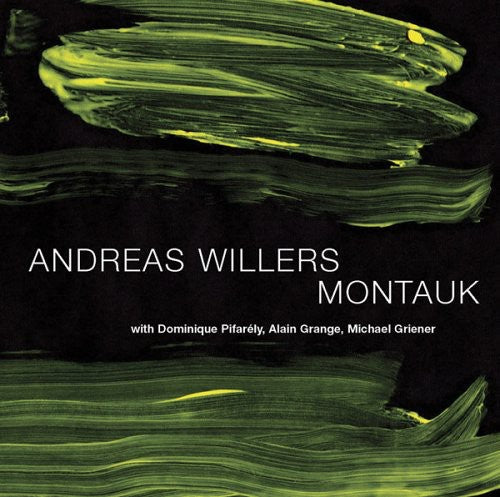 Andreas Willers - Montauk Music CD