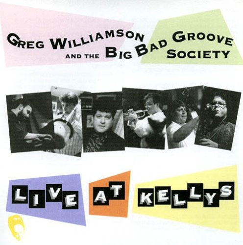Greg Williamson - Live at Kellys Music CD