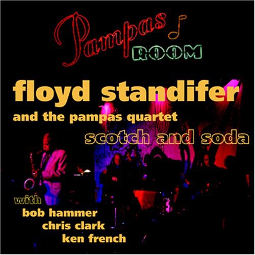 The Pampas Quartet - Scotch and Soda [CD]