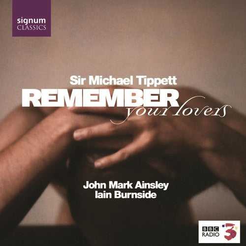 John Mark Ainsley - Remember Your Lovers [CD]