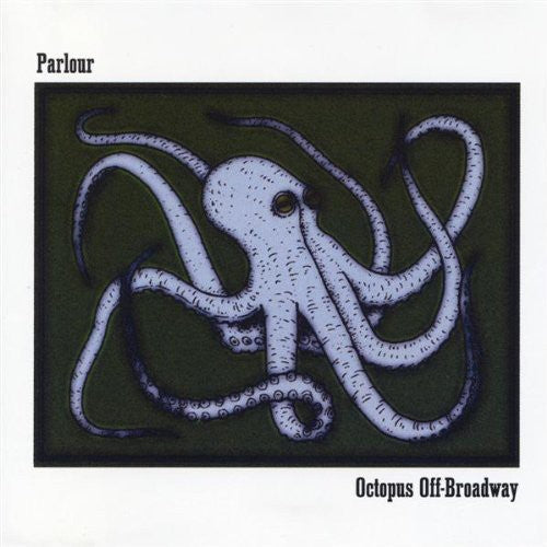 Parlour - Octopus Off-Broadway Music CD