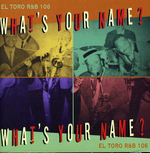 Whats Your Name - What's Your Name? [CD]
