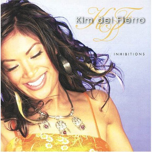 Kim Del Fierro - Inhibitions [CD]