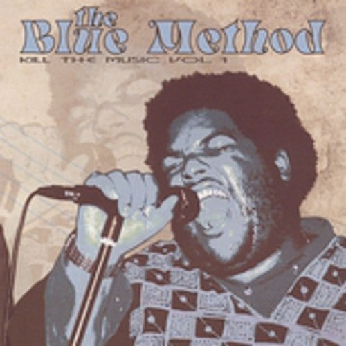 Blue Method - Kill the Music 1 Music CD