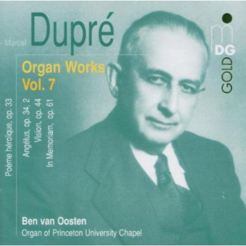M. DUPRE - Organ Works 7 [CD]
