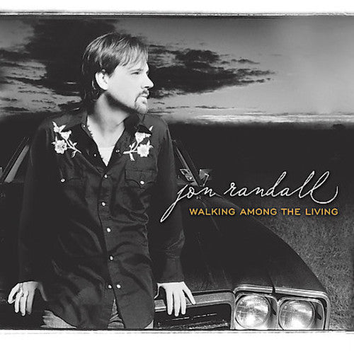 Jon Randall - Walking Among the Living Music CD