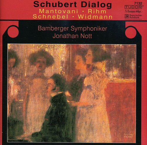 Schubert/Rihm/Mantovani - Schubert Dialog [CD]