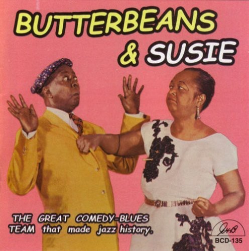 Butterbeans & Susie - Butterbeans and Susie [CD]