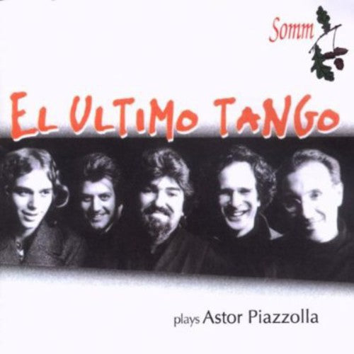El Ultimo Tango - Ultimo Tango Plays Astor Piazzolla [CD]