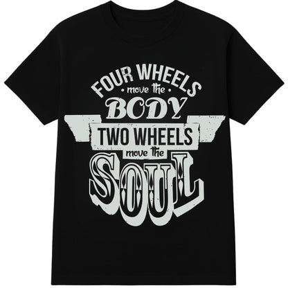 Quotes Biker T-Shirt