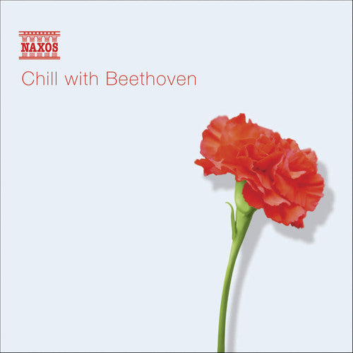 Various Artists - Chill with Beethoven [CD]