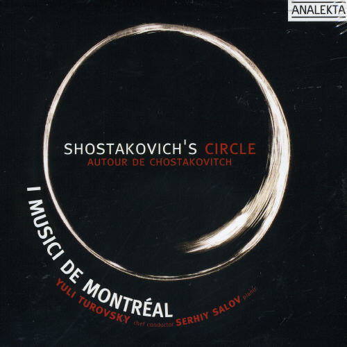 D. SHOSTAKOVICH - Shostakovich's Circle [CD]