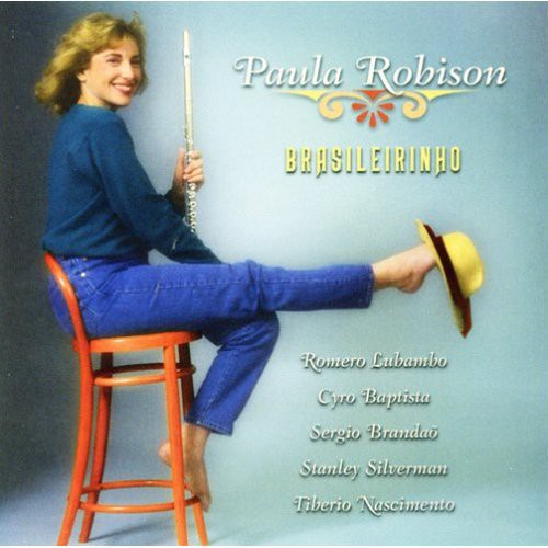 PAULA ROBISON - Brasileirinho Music CD