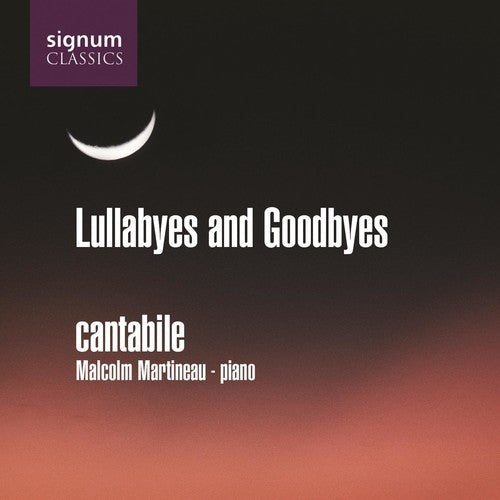 Cantabile - Lullabyes & Goodbyes Music CD