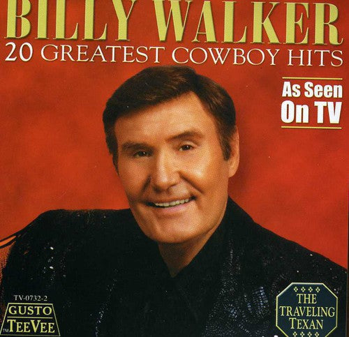 Billy Walker - 20 Greatest Cowboy Hits Music CD
