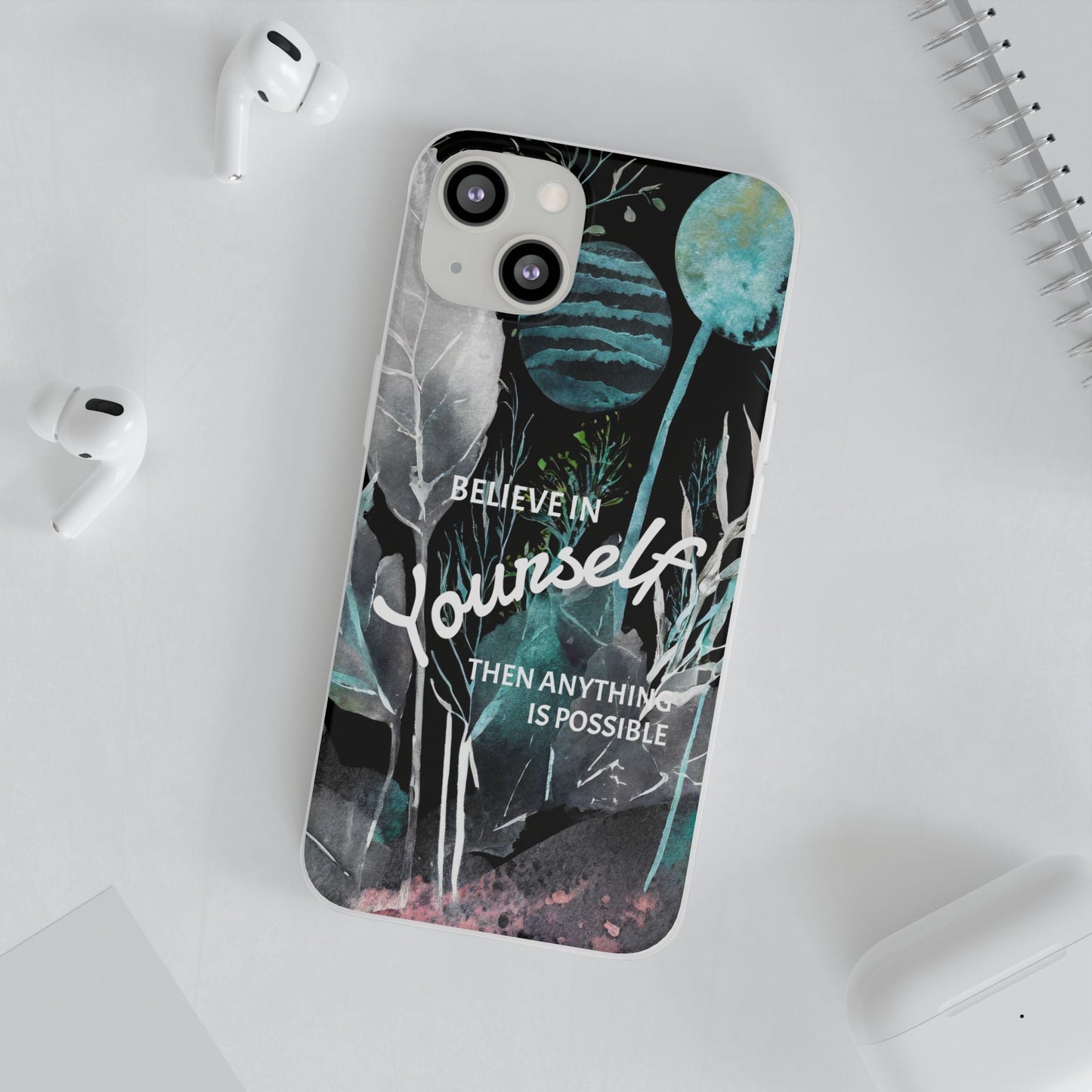 Believe in Yourself Flexi Phone Case