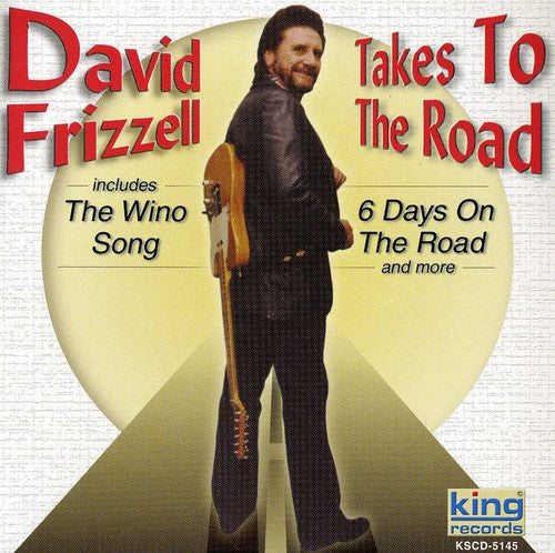 David Frizzell - Takes to the Road Music CD