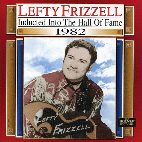 Lefty Frizzell - Country Music Hall of Fame 1982 [CD]