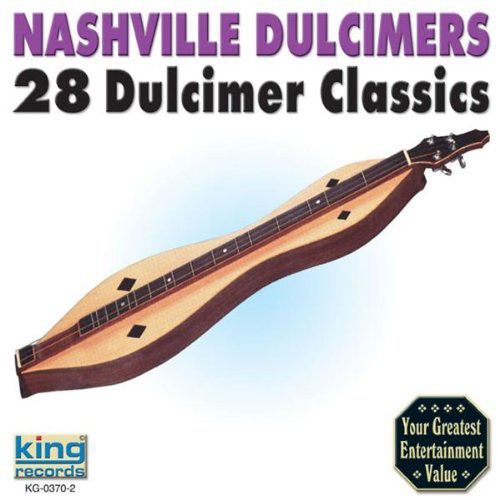 Nashville Dulcimers - 28 Dulcimer Classics [CD]