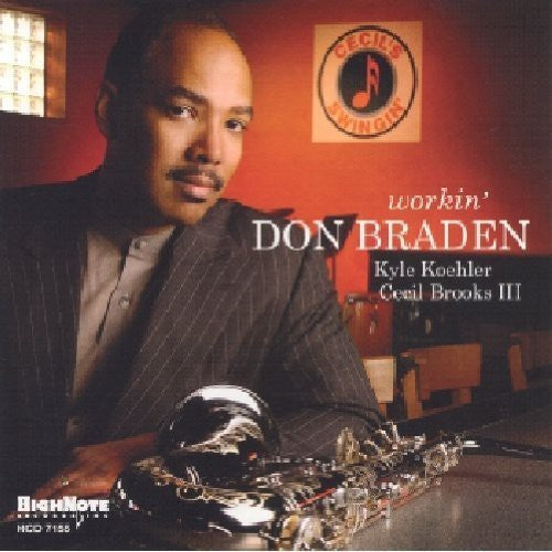 Don Braden - Workin [CD]