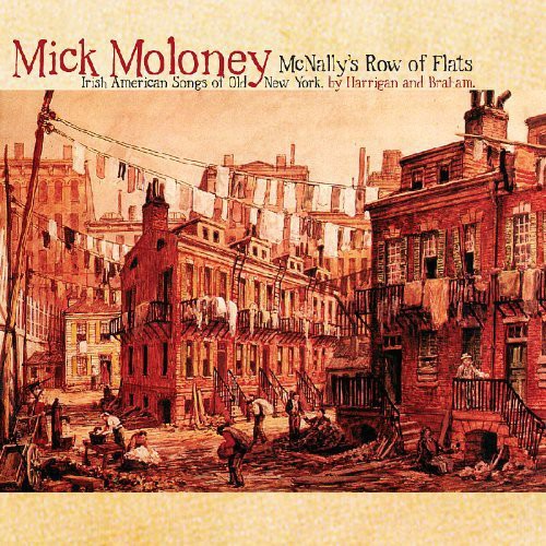 Mick Moloney - McNally's Row of Flats [CD]