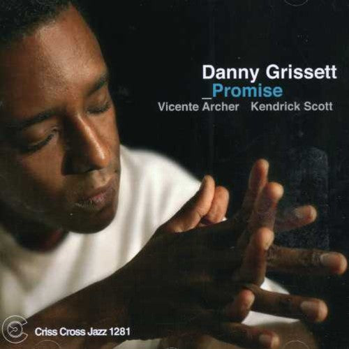 Danny Grissett Trio - The Promise Music CD