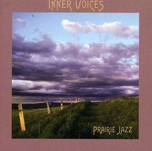 Inner Voices - Prairie Jazz [CD]
