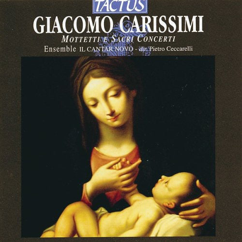 Carissimi / Ensemble Ii Cantar Novo / Ceccarelli - Motets & Sacred Concertos [CD]