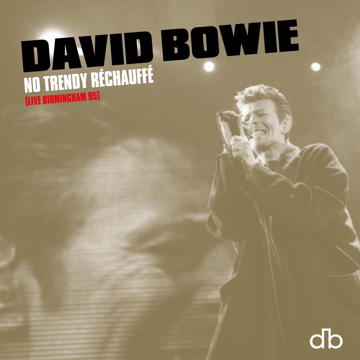 David Bowie - No Trendy Rechauffe (Live Birmingham 95) (Uk) [LP] Vinyl Record