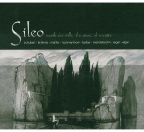 Schubert/Barber/Brahms - Sileo: Music of Serenity [CD]