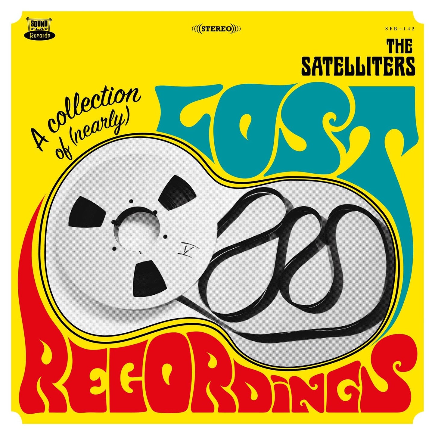 Satelliters - A Collection Of (Nearly) Lost Recordings [LP] Vinyl Record