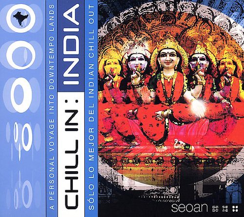 Chill Sessions - Chill In India / Various [Digipak]