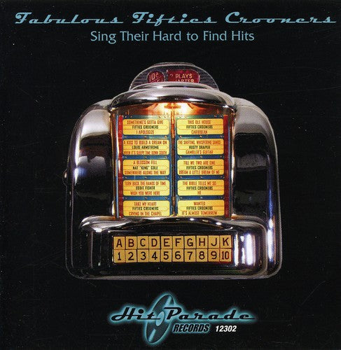 Fabulous 50s Crooners Sings Hard-To-Find / Var - Fabulous 50's Crooners Sings Their Hard-To-Find Hits [CD]