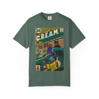 C.R.E.A.M - Unisex Comfort Colors T-shirt