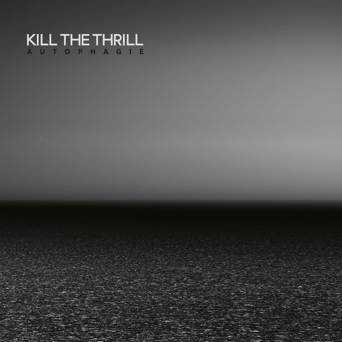 Autophagie - Kill The Thrill (Can) [LP] Vinyl Record