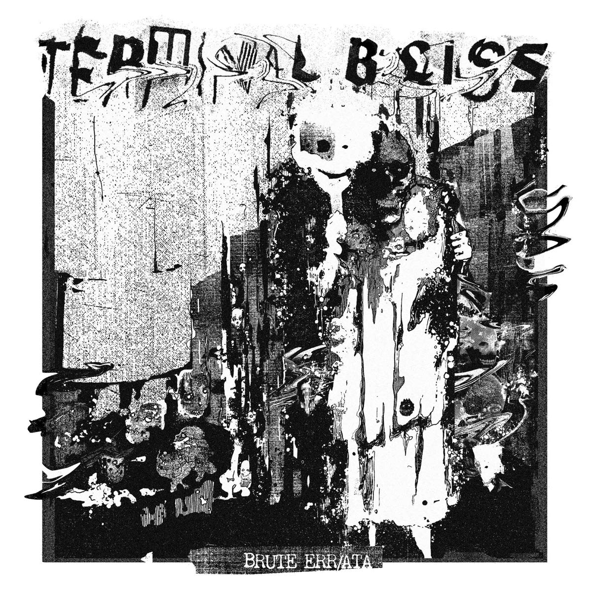 Terminal Bliss - Brute Err/ata [LP] Vinyl Record