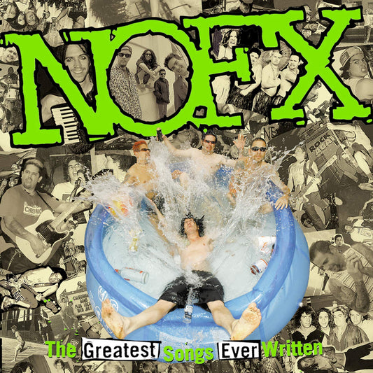 NOFX - The Greatest Songs Ever Written (By Us) [LP] Vinyl Record
