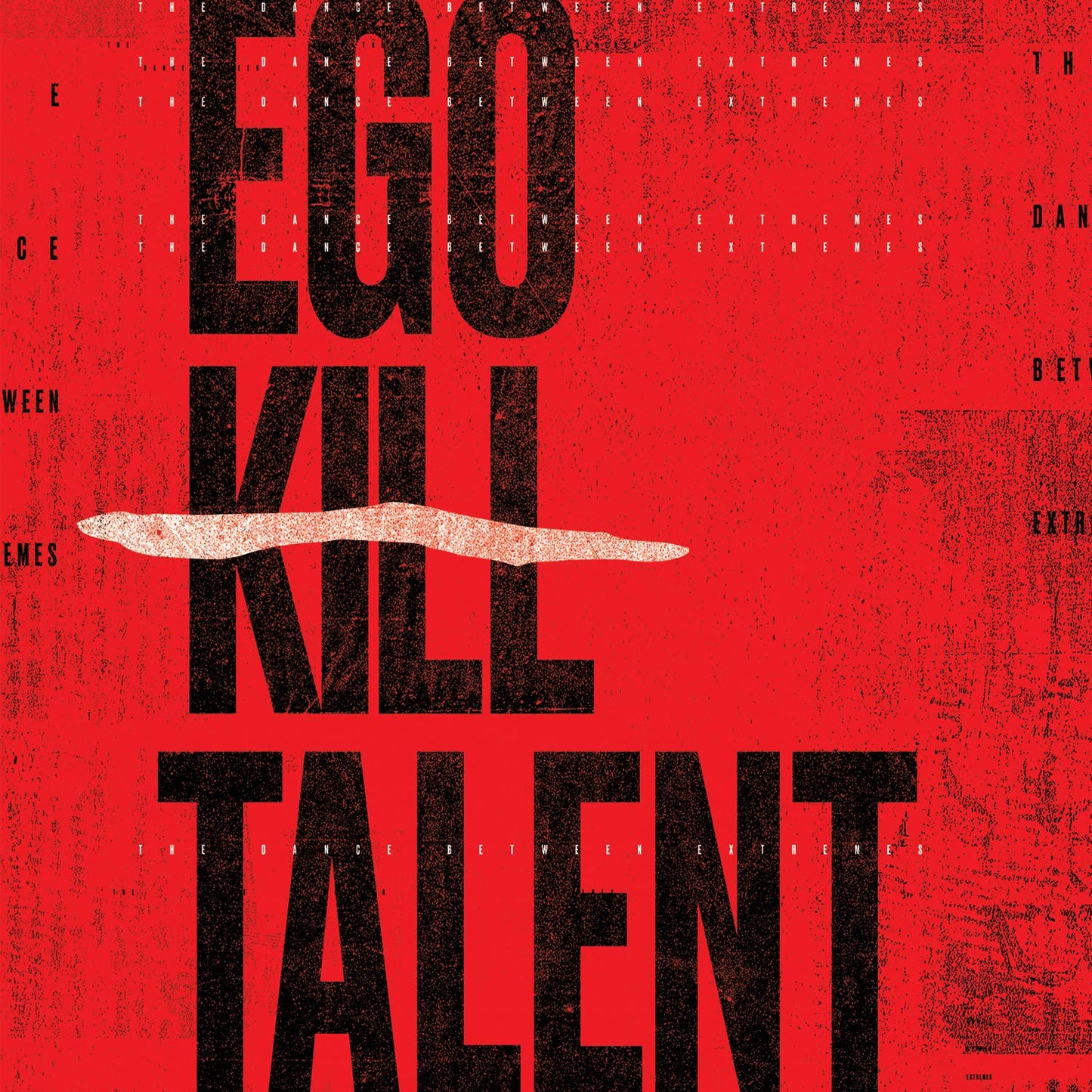 Ego Kill Talent - The Dance Between Extremes [Import LP] Vinyl Record