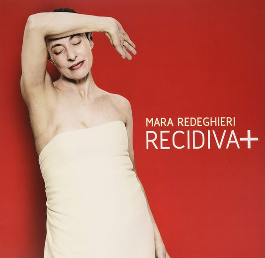 Mara Redeghieri - Recidiva [LP] Vinyl Record