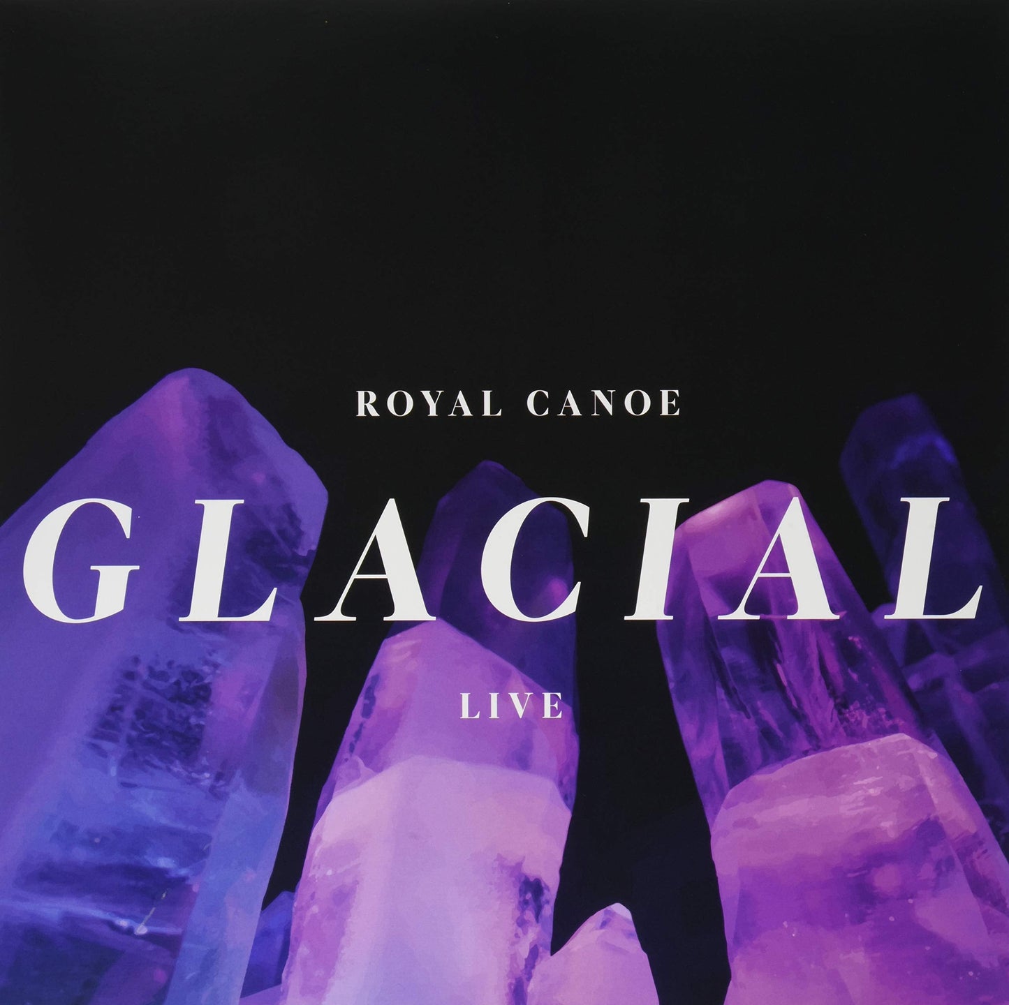 Royal Canoe - Glacial / RC3PO [LP] Vinyl Record