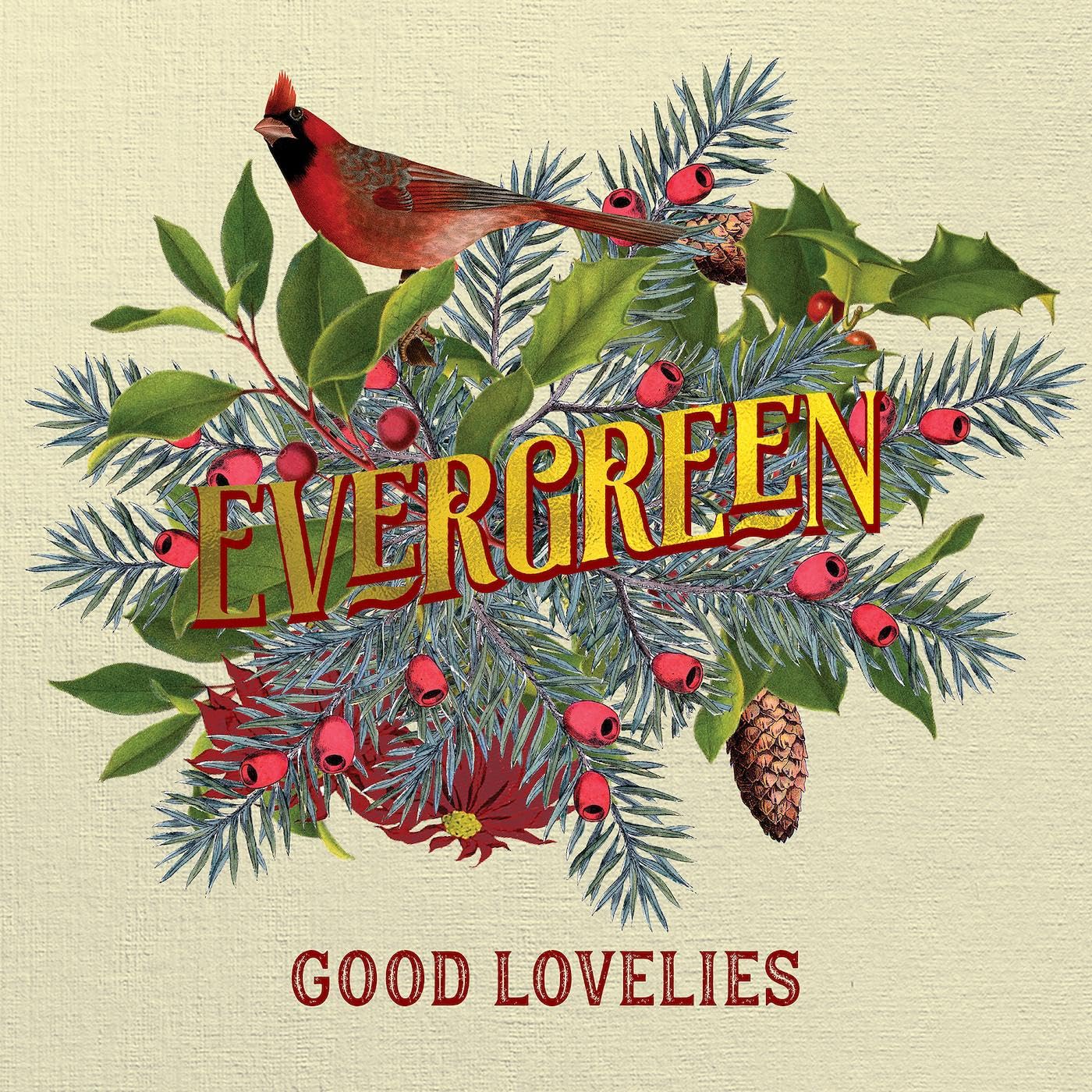 Good Lovelies - Evergreen [LP] Vinyl Record
