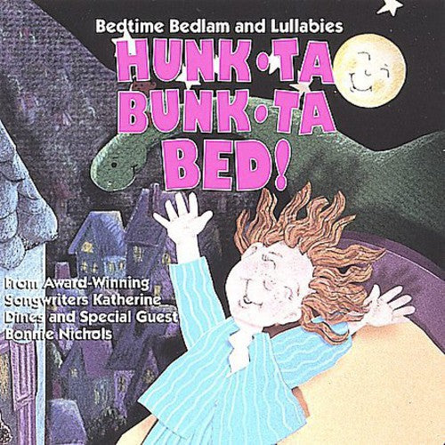 Bonnie Nichols - Hunk Ta Bunk Ta-Bed [CD]