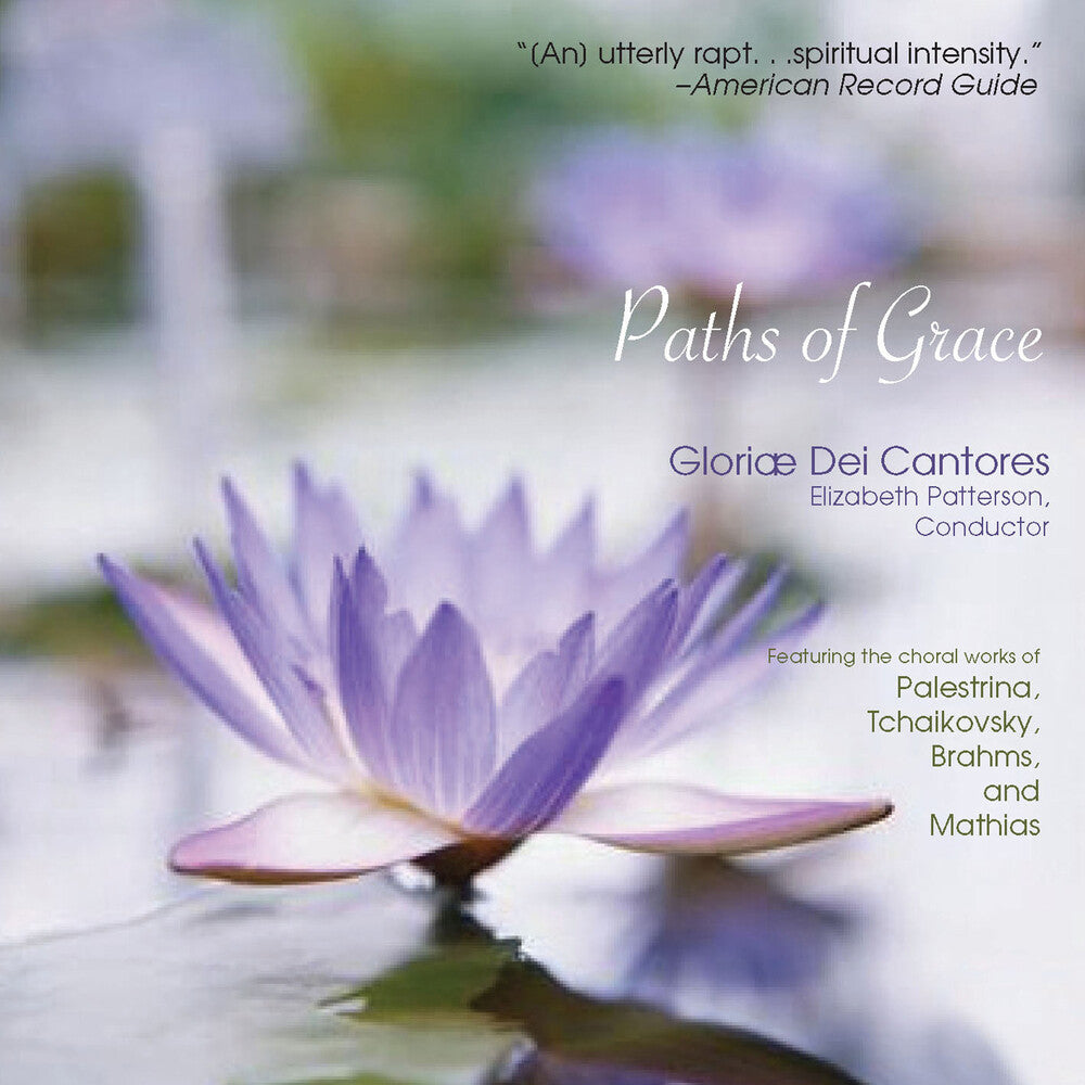 Gloriae Dei Cantores - Paths of Grace [CD]