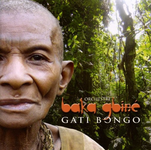 Orchestre Baka Gbine - Gati Bongo [CD]
