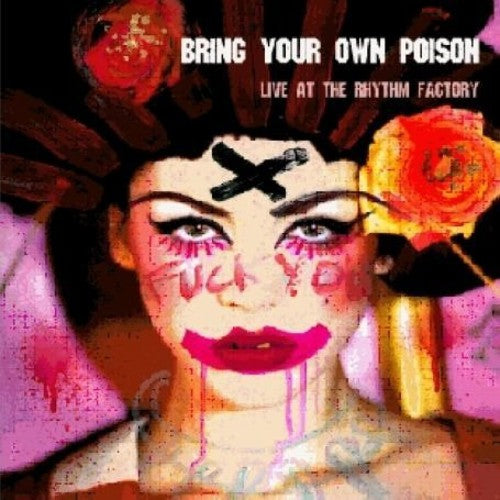 Import- Gbr - Bring Your Own Poison: The Rhythm Factory Sessions [CD]