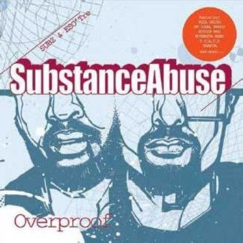 Substance Abuse - Overproof [CD]
