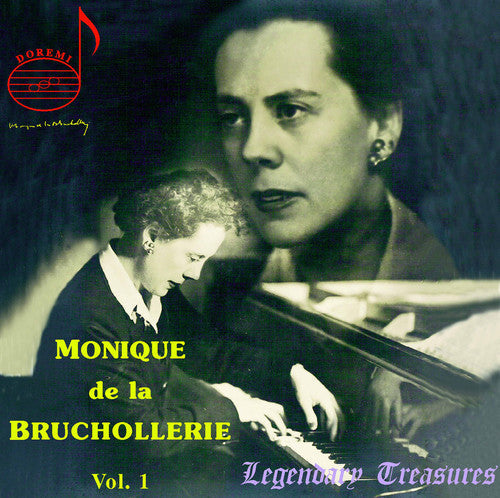 Monique De La Bruchollerie - Legendary Treasures: Monique de la Bruchollerie 1 [2 CD]