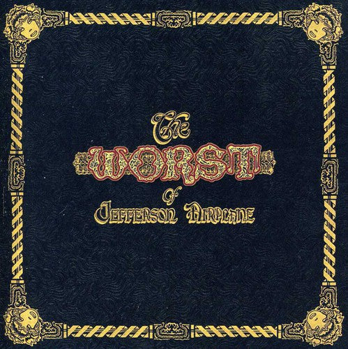 Jefferson Airplane - Worst of Jefferson Airplane [CD]