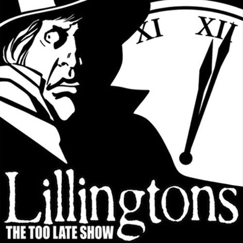 Lillingtons - Too Late Show - Vinyl Record